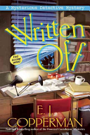 Written Off: A Mysterious Detective Mystery