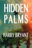 Hidden Palms: A Butch Bliss Novel