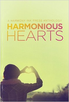Harmonious Hearts: A Harmony Ink Press Anthology