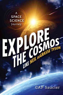 Explore the Cosmos Like Neil deGrasse Tyson: A Space Science