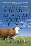 A Deadly Affair at Bobtail Ridge: A Samuel Craddock Mystery