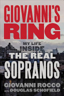 Giovanni's Ring: My Life Inside the Real Sopranos