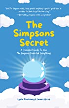 The Simpsons Secret: A Cromulent Guide to How The Simpsons Predicted Everything!