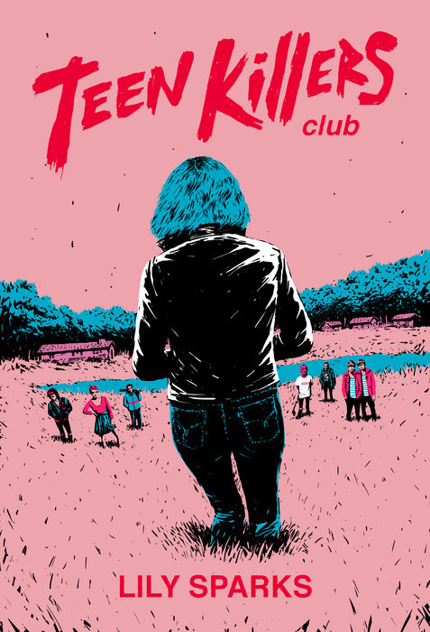 Teen Killers Club