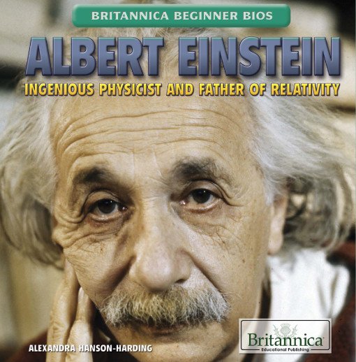 Albert Einstein: Ingenious Physicist and Father of Relativity