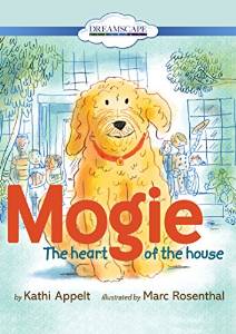 Mogie: The Heart of the House