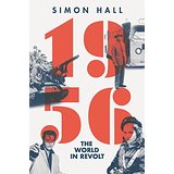1956: The World in Revolt