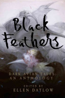 Black Feathers: Dark Avian Tales