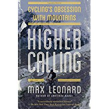Higher Calling: Cycling's Obsession with Mountains