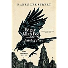 Edgar Allan Poe and the Jewel of Peru: A Poe and Dupin Mystery