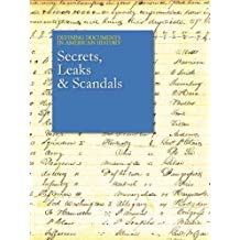 Secrets, Leaks & Scandals