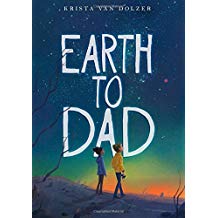 Earth to Dad