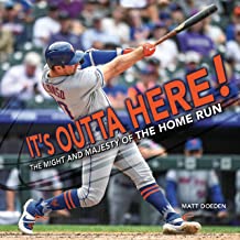 It's Outta Here! The Might and Majesty of the Home Run