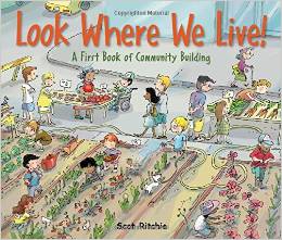 Look Where We Live!: A First Book of Community Building