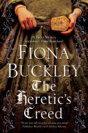 The Heretic's Creed: A Tudor Mystery Featuring Ursula Blanchard