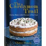 The Cardamom Trail: Chetna Bakes with Flavours of the East