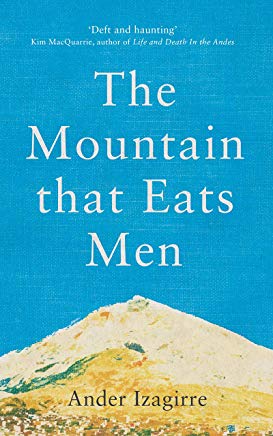 The Mountain That Eats Men