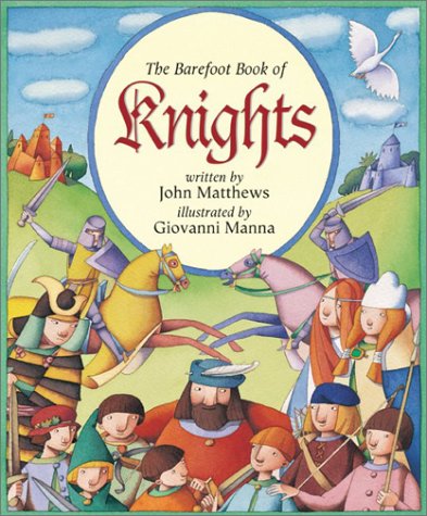 The Barefoot Book of Knights