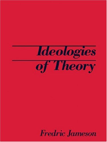 IDEOLOGIES OF THEORY