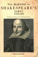 The Making of Shakespeare's First Folio