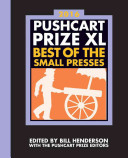 Pushcart Prize XL: Best of the Small Presses (2016)