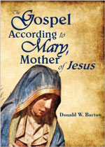 The Gospel According to Mary, Mother of Jesus