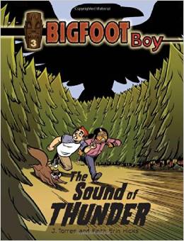Bigfoot Boy: The Sound of Thunder