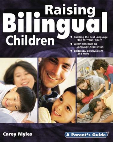 Raising Bilingual Children