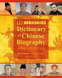 Berkshire Dictionary of Chinese Biography