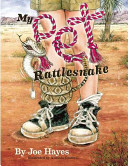 My Pet Rattlesnake