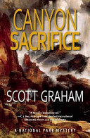 Canyon Sacrifice: A National Park Mystery
