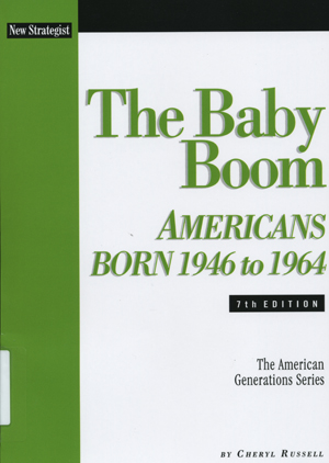 The Baby Boom: Americans Born 1946 to 1964