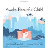 Awake Beautiful Child