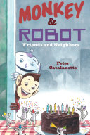 Monkey & Robot: Friends and Neighbors