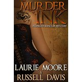 Murder, Ink: A Dakota Jones, P.I. Mystery