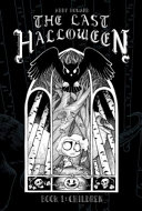 The Last Halloween: Book 1; Children