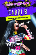 Cardi B: Rapper and Online Star