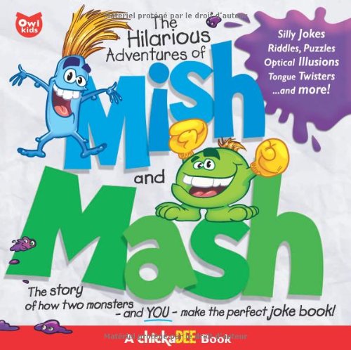 The Hilarious Adventures of Mish and Mash