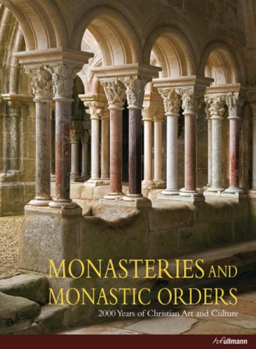 MONASTERIES & MONASTIC ORDERS
