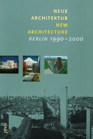 New Architecture Berlin 1990-2000