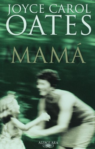 Mama / Missing Mom (Spanish Edition)