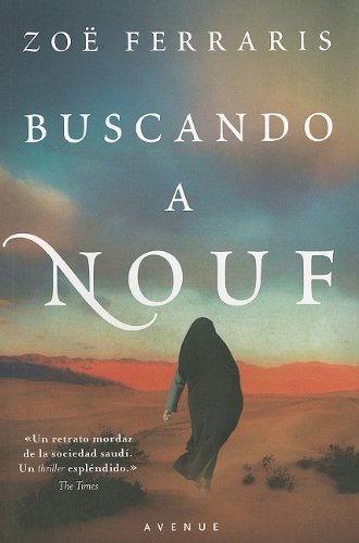 Buscando a Nouf (Spanish Edition)