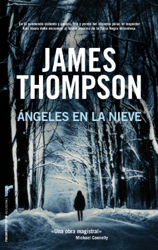 ANGELES EN LA NIEVE (Roca Editorial Criminal) (Spanish Edition)